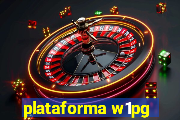 plataforma w1pg